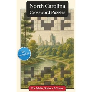 Publications, P.G. North Carolina Crossword Puzzles: Crossword Puzzles with Easy to Read Print about North Carolina, History, Geography and More 6x9 inches, 120 pages ... Relaxation (U.S. States Crossword Puzzles) Publications, P.G. North Carolina Crossword Puzzles: Crossword Puzzles with Easy to Read Print about North Carolina, History, Geography and More 6x9 inches, 120 pages ... Relaxation (U.S. States Crossword Puzzles)