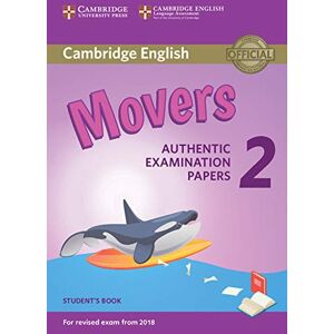 TBD Cambridge English Young Learners 2 for Revised Exam from 2018 Movers Student's Book: Authentic Examination Papers (Cambridge Young Learners English Tests) TBD Cambridge English Young Learners 2 for Revised Exam from 2018 Movers Student's Book: Authentic Examination Papers (Cambridge Young Learners English Tests)