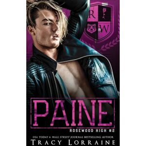Lorraine, Tracy Paine: A High School Enemies to Lovers Romance (Rosewood High) Lorraine, Tracy Paine: A High School Enemies to Lovers Romance (Rosewood High)