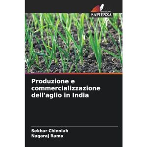 Chinniah, Sekhar Produzione e commercializzazione dell'aglio in India Chinniah, Sekhar Produzione e commercializzazione dell'aglio in India