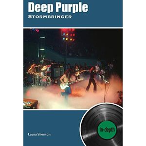 Shenton, Laura Deep Purple Stormbringer: In-depth Shenton, Laura Deep Purple Stormbringer: In-depth