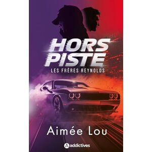 LOU, Aimée Les Frères Reynolds Hors Piste LOU, Aimée Les Frères Reynolds Hors Piste