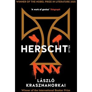 Krasznahorkai, Laszlo Herscht 07769: Winner of the Nobel Prize in Literature for 2025: Winner of the Nobel Prize in Literature 2025 Krasznahorkai, Laszlo Herscht 07769: Winner of the Nobel Prize in Literature for 2025: Winner of the Nobel Prize in Literature 2025