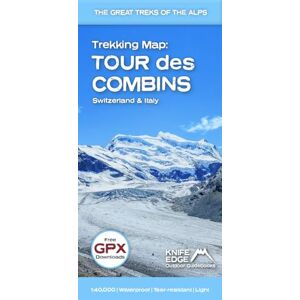 Andrew McCluggage Trekking Map: Tour des Combins Switzerland & Italy (The Great Treks of the Alps) Andrew McCluggage Trekking Map: Tour des Combins Switzerland & Italy (The Great Treks of the Alps)