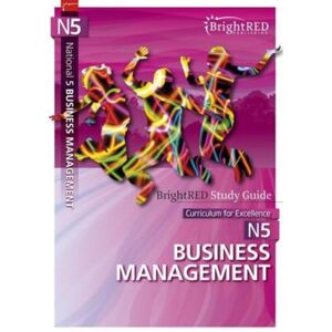 William Reynolds National 5 Business Management: SQA exam preparation (Bright Red Study Guides) William Reynolds National 5 Business Management: SQA exam preparation (Bright Red Study Guides)