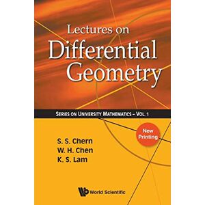Chen, Weihuan Lectures On Differential Geometry: 1 (Series On University Mathematics) Chen, Weihuan Lectures On Differential Geometry: 1 (Series On University Mathematics)