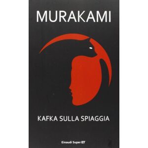 Murakami, Haruki Kafka sulla spiaggia Murakami, Haruki Kafka sulla spiaggia