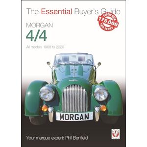 Benfield, Phil Morgan 4/4: All models 1968-2020 (Essential Buyer's Guide) Benfield, Phil Morgan 4/4: All models 1968-2020 (Essential Buyer's Guide)