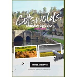 Archives, Rumes Cotswolds guida di viaggio 2025-2026: La tua guida spensierata ai tè con panna, alle strade acciottolate e alla magia delle Cotswolds Archives, Rumes Cotswolds guida di viaggio 2025-2026: La tua guida spensierata ai tè con panna, alle strade acciottolate e alla magia delle Cotswolds