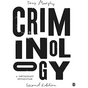 Murphy, Tony Criminology: A Contemporary Introduction Murphy, Tony Criminology: A Contemporary Introduction