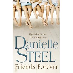 Steel, Danielle Friends Forever Steel, Danielle Friends Forever