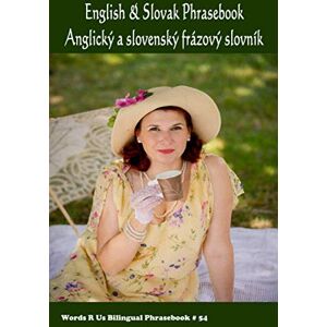 Rigdon, John C. English & Slovak Phrasebook (Words R Us Bilingual Phrasebooks) Rigdon, John C. English & Slovak Phrasebook (Words R Us Bilingual Phrasebooks)