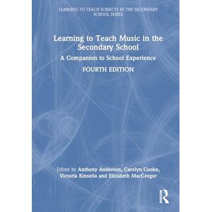 Learning to Teach Music in the Secondary School: A Companion to School Experience (Learning to Teach Subjects in the Secondary School Series) Learning to Teach Music in the Secondary School: A Companion to School Experience (Learning to Teach Subjects in the Secondary School Series)