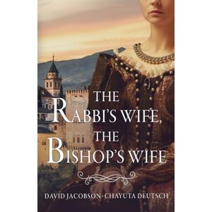 Jacobson, David The Rabbi’s Wife, The Bishop’s Wife Jacobson, David The Rabbi’s Wife, The Bishop’s Wife