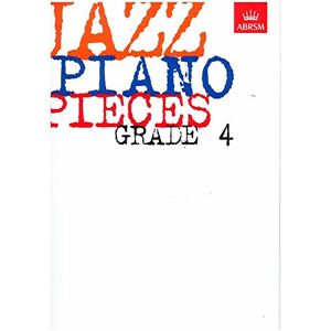 BEALE CHARLES (EDIT Jazz Piano Pieces, Grade 4 (ABRSM Exam Pieces) BEALE CHARLES (EDIT Jazz Piano Pieces, Grade 4 (ABRSM Exam Pieces)