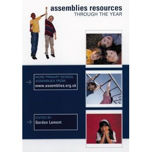 Lamont, Gordon Assemblies Resources Through the Year Lamont, Gordon Assemblies Resources Through the Year