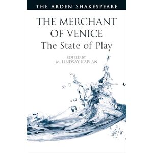 Merchant of Venice: The State of Play, The (Arden Shakespeare The State of Play) Merchant of Venice: The State of Play, The (Arden Shakespeare The State of Play)