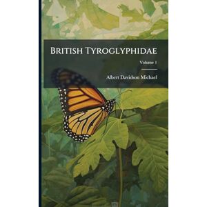 Michael, Albert Davidson British Tyroglyphidae Michael, Albert Davidson British Tyroglyphidae