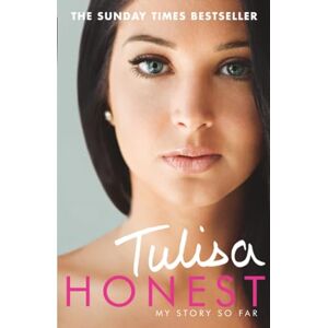 Contostavlos, Tulisa Honest: My Story So Far: The Official Autobiography Contostavlos, Tulisa Honest: My Story So Far: The Official Autobiography