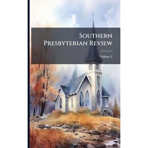 Anonymous Southern Presbyterian Review Anonymous Southern Presbyterian Review
