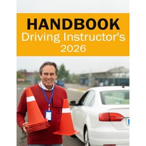 Press, Suburban Driving Instructor Handbook Driving Instructor Teaching Aid Approved Driving Instructor (UK Automotive Serie) Press, Suburban Driving Instructor Handbook Driving Instructor Teaching Aid Approved Driving Instructor (UK Automotive Serie)