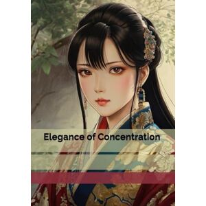 Brywczyńska, Małgorzata Elegance of Concentration Brywczyńska, Małgorzata Elegance of Concentration
