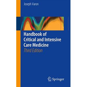 Varon, Joseph Handbook of Critical and Intensive Care Medicine Varon, Joseph Handbook of Critical and Intensive Care Medicine