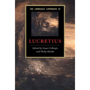 The Cambridge Companion To Lucretius (Cambridge Companions to Literature) The Cambridge Companion To Lucretius (Cambridge Companions to Literature)