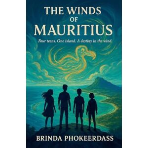 Phokeerdass, Brinda The Winds of Mauritius Phokeerdass, Brinda The Winds of Mauritius