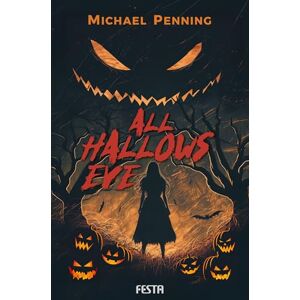 Penning, Michael All Hallows Eve: Buch der Schatten Penning, Michael All Hallows Eve: Buch der Schatten