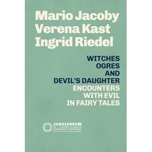 Jacoby, Mario Witches, Ogres, and the Devil's Daughter: Encounters with Evil in Fairy Tales (Mario Jacoby Verena Kast Ingrid Riedel): Witches, Ogres, and the ... Psychology, curated by Stefano Carpani) Jacoby, Mario Witches, Ogres, and the Devil's Daughter: Encounters with Evil in Fairy Tales (Mario Jacoby Verena Kast Ingrid Riedel): Witches, Ogres, and the ... Psychology, curated by Stefano Carpani)