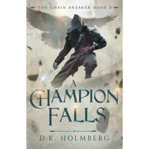 Tura A Champion Falls: 8 (The Chain Breaker) Tura A Champion Falls: 8 (The Chain Breaker)