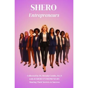 Combs EDD, Dr Brenda Shero Entrepreneurs Combs EDD, Dr Brenda Shero Entrepreneurs