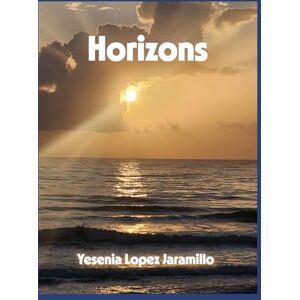 Jaramillo, Yesenia Lopez Horizons Jaramillo, Yesenia Lopez Horizons