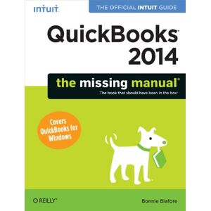O'Reilly Media QuickBooks 2014: The Missing Manual: The Official Intuit Guide to QuickBooks 2014 (Missing Manuals) O'Reilly Media QuickBooks 2014: The Missing Manual: The Official Intuit Guide to QuickBooks 2014 (Missing Manuals)