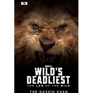 Khan, The Rashid Wild's Deadliest: The Law of the Wild (TRK Studios) (1st Edition Color) Khan, The Rashid Wild's Deadliest: The Law of the Wild (TRK Studios) (1st Edition Color)