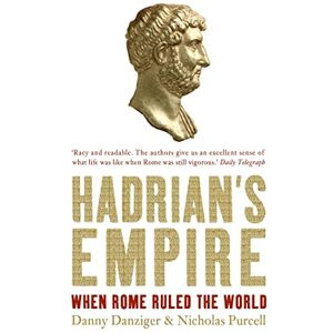 Danziger, Danny Hadrian's Empire Danziger, Danny Hadrian's Empire