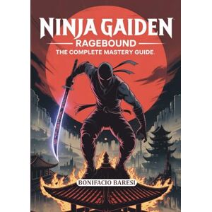 Baresi, Bonifacio NINJA GAIDEN: RAGEBOUND Baresi, Bonifacio NINJA GAIDEN: RAGEBOUND