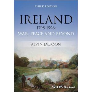 Jackson Ireland 1798-1998: War, Peace and Beyond Jackson Ireland 1798-1998: War, Peace and Beyond