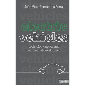 Fernandes Electric Vehicles: Technology, Policy and Commercial Development Fernandes Electric Vehicles: Technology, Policy and Commercial Development
