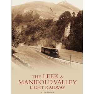 Turner, Keith Leek and Manifold Valley Light Railway Turner, Keith Leek and Manifold Valley Light Railway