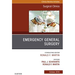 Elsevier Emergency General Surgery, An Issue of Surgical Clinics (The Clinics: Surgery Book 98) Elsevier Emergency General Surgery, An Issue of Surgical Clinics (The Clinics: Surgery Book 98)