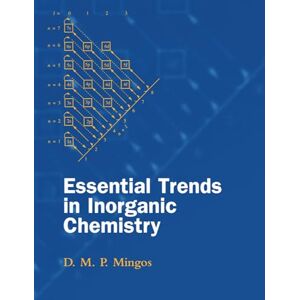 M. P. Mingos, D. Essential Trends in Inorganic Chemistry M. P. Mingos, D. Essential Trends in Inorganic Chemistry