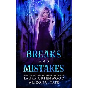 Greenwood, Laura Breaks And Mistakes (Amethyst's Wand Shop Mysteries) Greenwood, Laura Breaks And Mistakes (Amethyst's Wand Shop Mysteries)