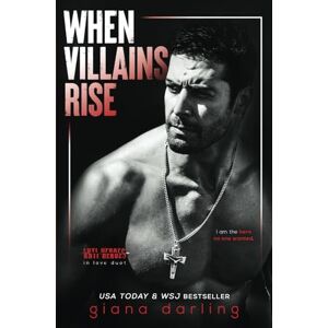 Darling, Giana When Villains Rise (Anti-Heroes in Love Duet) Darling, Giana When Villains Rise (Anti-Heroes in Love Duet)