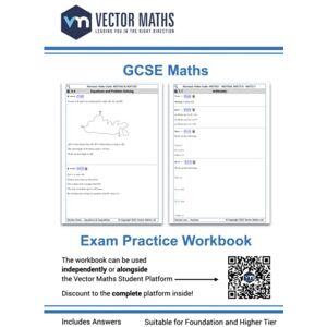 Maths, Vector New GCSE Maths Exam Practice Workbook: Higher and Foundation includes Answers: perfect for the 2023 and 2024 exams: Packed with exam-style questions ... exam preparation. (Vector Maths GCSE Books) Maths, Vector New GCSE Maths Exam Practice Workbook: Higher and Foundation includes Answers: perfect for the 2023 and 2024 exams: Packed with exam-style questions ... exam preparation. (Vector Maths GCSE Books)