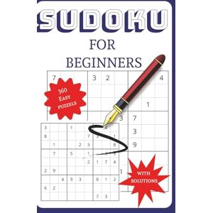 Korneli, JoKo Joanna Sudoku Puzzles for Beginners: 360 Sudoku puzzles for beginners with tips on how to get started. Two puzzles per page, and at the end — complete solutions for every puzzle. Korneli, JoKo Joanna Sudoku Puzzles for Beginners: 360 Sudoku puzzles for beginners with tips on how to get started. Two puzzles per page, and at the end — complete solutions for every puzzle.