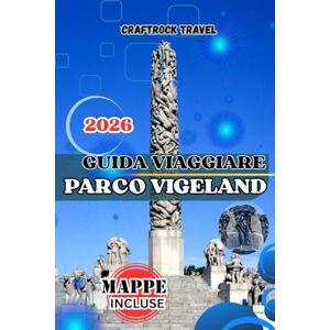 Travel, CraftRock GUIDA VIAGGIARE PARCO VIGELAND 2026: La guida turistica definitiva del Parco Vigeland di Oslo del 2026: sculture, tour a piedi, cultura locale, cibo, consigli per le famiglie e strategie da insider Travel, CraftRock GUIDA VIAGGIARE PARCO VIGELAND 2026: La guida turistica definitiva del Parco Vigeland di Oslo del 2026: sculture, tour a piedi, cultura locale, cibo, consigli per le famiglie e strategie da insider