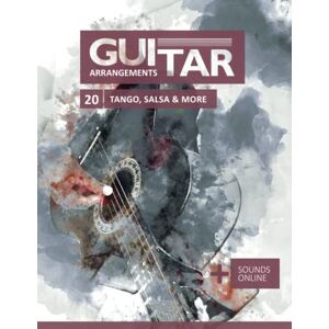 Boegl, Reynhard Guitar Arrangements Tango, Salsa & More: + Sounds online Boegl, Reynhard Guitar Arrangements Tango, Salsa & More: + Sounds online