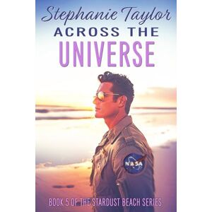 Taylor Across the Universe: Stardust Beach Book Five Taylor Across the Universe: Stardust Beach Book Five